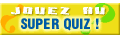 Jouer au SuperQuiz